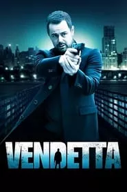 Vendetta (2013) Vendetta (2013)