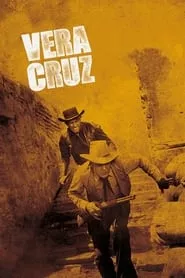 Vera Cruz (1954) Vera Cruz (1954)