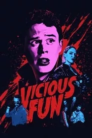 Vicious Fun (2021) Vicious Fun (2021)