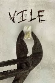 Vile (2011) Vile (2011)