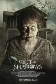 Voice of Shadows (2024) Voice of Shadows (2024)