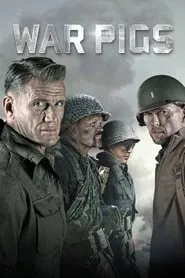 War Pigs (2015) War Pigs (2015)