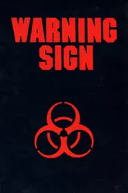 Warning Sign (1985) Warning Sign (1985)