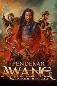 Warrior Awang and Master Tok Gajah (2024) Warrior Awang and Master Tok Gajah (2024)