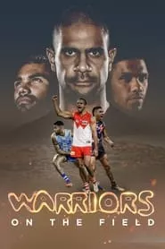 Warriors on the Field (2022) Warriors on the Field (2022)