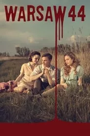 Warsaw 44 (2014) Warsaw 44 (2014)