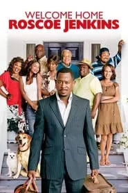 Welcome Home Roscoe Jenkins (2008) Welcome Home Roscoe Jenkins (2008)