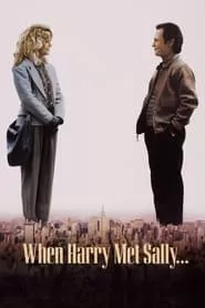 When Harry Met Sally… (1989) When Harry Met Sally… (1989)