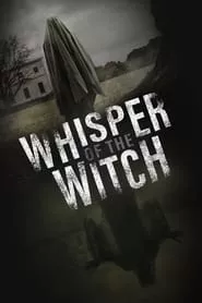 Whisper of the Witch (2024) Whisper of the Witch (2024)