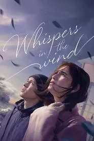 Whispers in the Wind (2024) Whispers in the Wind (2024)