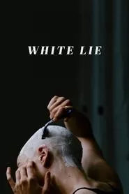 White Lie (2019) White Lie (2019)