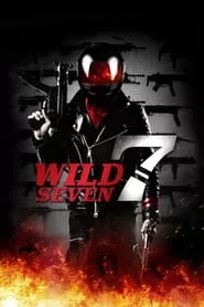 Wild 7 (2011) Wild 7 (2011)