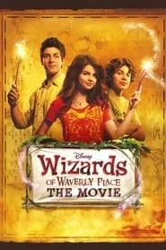 Wizards of Waverly Place: The Movie (2009) Wizards of Waverly Place: The Movie (2009)