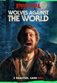 Wolves Against the World (2024) Wolves Against the World (2024)