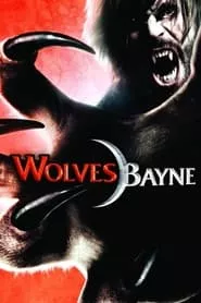 Wolvesbayne (2009) Wolvesbayne (2009)