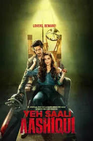 Yeh Saali Aashiqui (2019) Yeh Saali Aashiqui (2019)