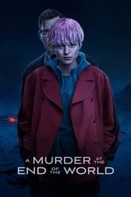 A Murder at the End of the World (2023) A Murder at the End of the World (2023)