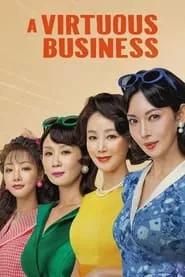 A Virtuous Business (2024) A Virtuous Business (2024)