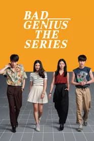 Bad Genius: The Series (2020) Bad Genius: The Series (2020)
