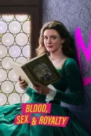 Blood, Sex & Royalty (2022) Blood, Sex & Royalty (2022)