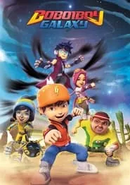 BoBoiBoy Galaxy (2016) BoBoiBoy Galaxy (2016)
