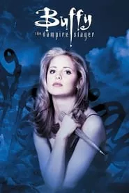 Buffy the Vampire Slayer (1997) Buffy the Vampire Slayer (1997)
