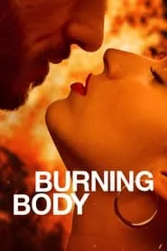 Burning Body (2023) Burning Body (2023)