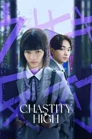 Chastity High (2024) Chastity High (2024)