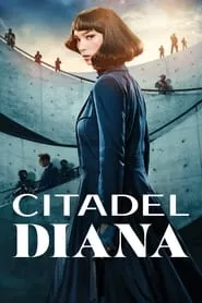 Citadel: Diana (2024) Citadel: Diana (2024)