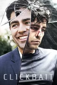 Clickbait (2021) Clickbait (2021)