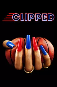 Clipped (2024) Clipped (2024)