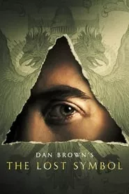 Dan Brown’s The Lost Symbol (2021) Dan Brown’s The Lost Symbol (2021)
