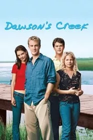 Dawson’s Creek (1998) Dawson’s Creek (1998)