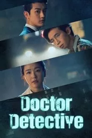Doctor Detective (2019) Doctor Detective (2019)