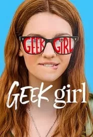 Geek Girl (2024) Geek Girl (2024)