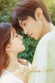 Hidden Love (2023) Hidden Love (2023)