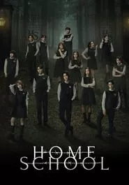 Home School (2023) Home School (2023)