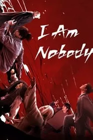 I Am Nobody (2023) I Am Nobody (2023)