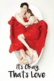 It’s Okay, That’s Love (2014) It’s Okay, That’s Love (2014)