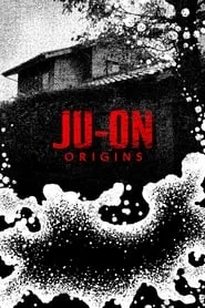 Ju-On: Origins (2020) Ju-On: Origins (2020)