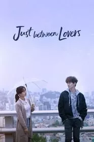 Just Between Lovers (2017) Just Between Lovers (2017)