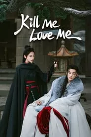 Kill Me Love Me (2024) Kill Me Love Me (2024)