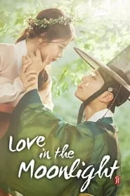 Love in the Moonlight (2016) Love in the Moonlight (2016)