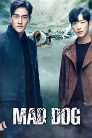 Mad Dog (2017) Mad Dog (2017)