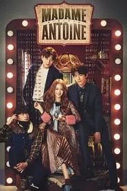 Madame Antoine: The Love Therapist (2016) Madame Antoine: The Love Therapist (2016)