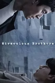 Miraculous Brothers (2023) Miraculous Brothers (2023)