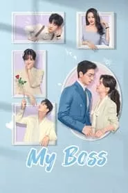 My Boss (2024) My Boss (2024)