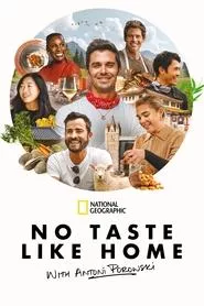 No Taste Like Home with Antoni Porowski (2025) No Taste Like Home with Antoni Porowski (2025)