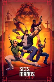 Seis Manos (2019) Seis Manos (2019)