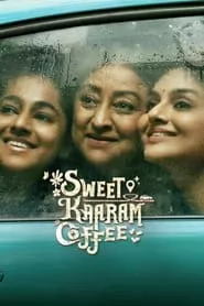 Sweet Kaaram Coffee (2023) Sweet Kaaram Coffee (2023)